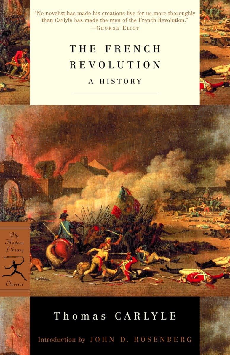 The French Revolution: A History Book by Thomas Carlyle