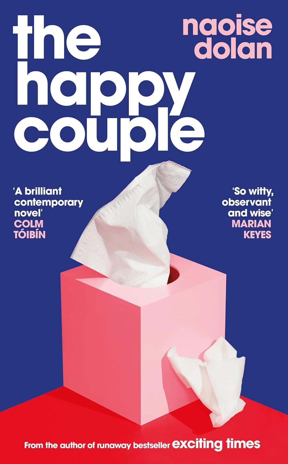 The Happy Couple Novel by Naoise Dolan