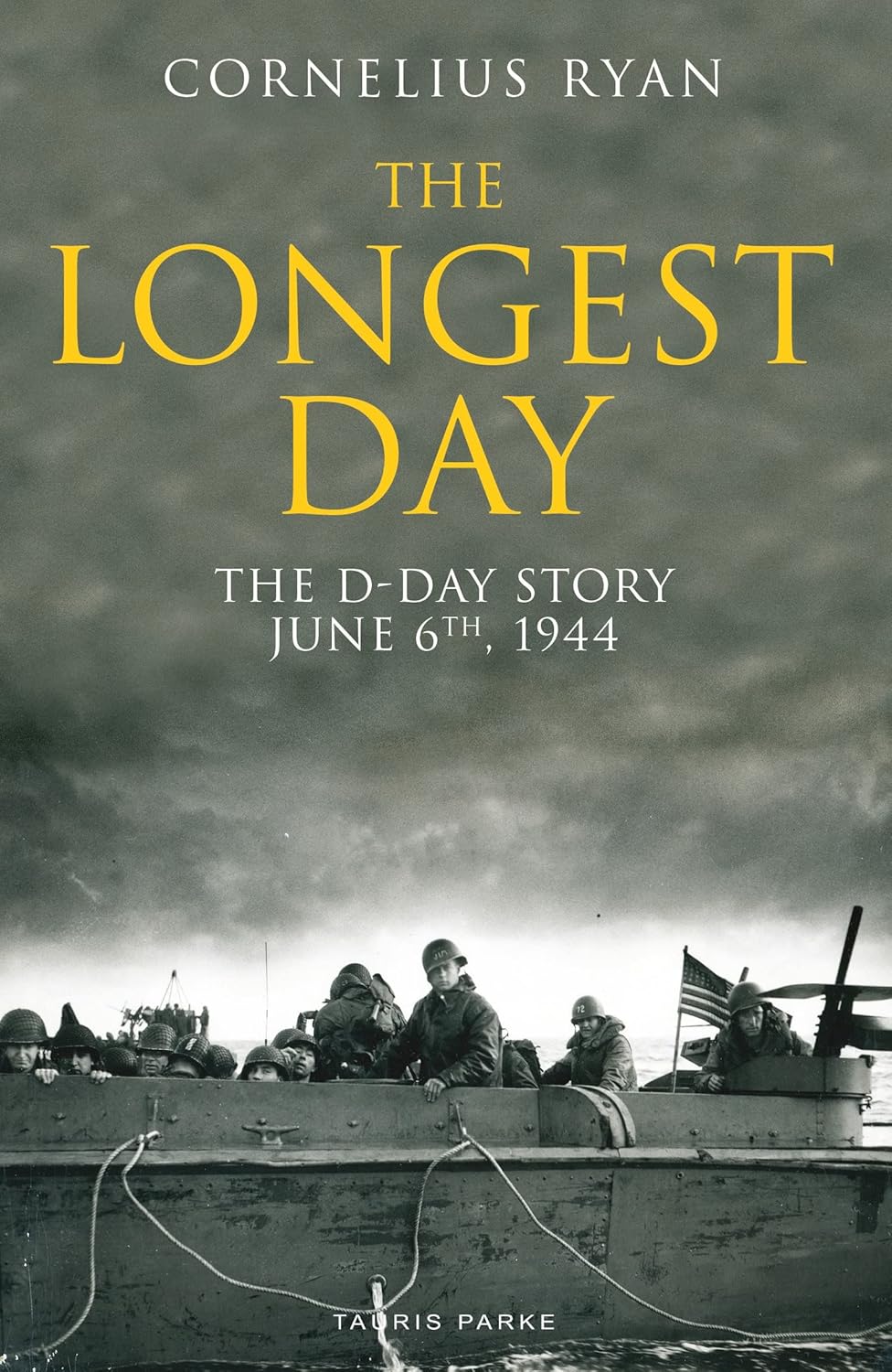 The Longest Day: June 6, 1944 by Cornelius Ryan