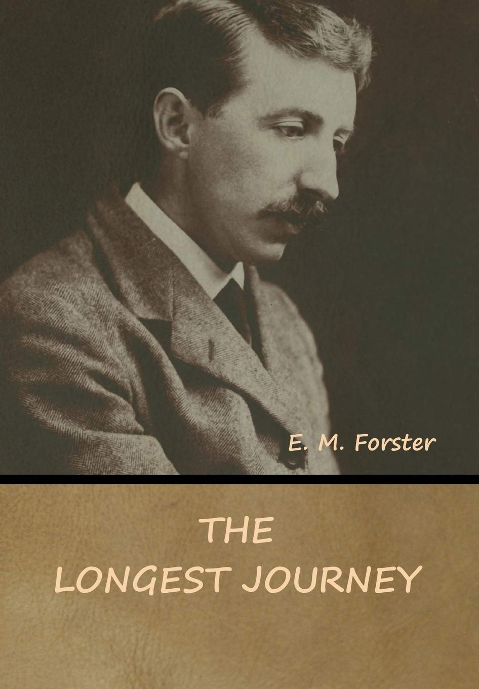 The Longest Journey Novel by E. M. Forster