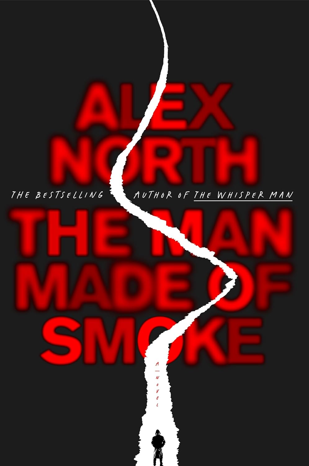 The Man Made of Smoke: A Novel Book by Alex North