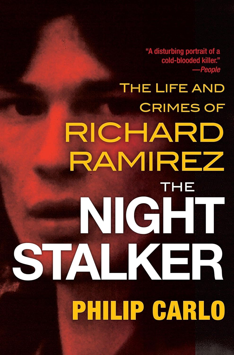 The Night Stalker Book by Philip Carlo