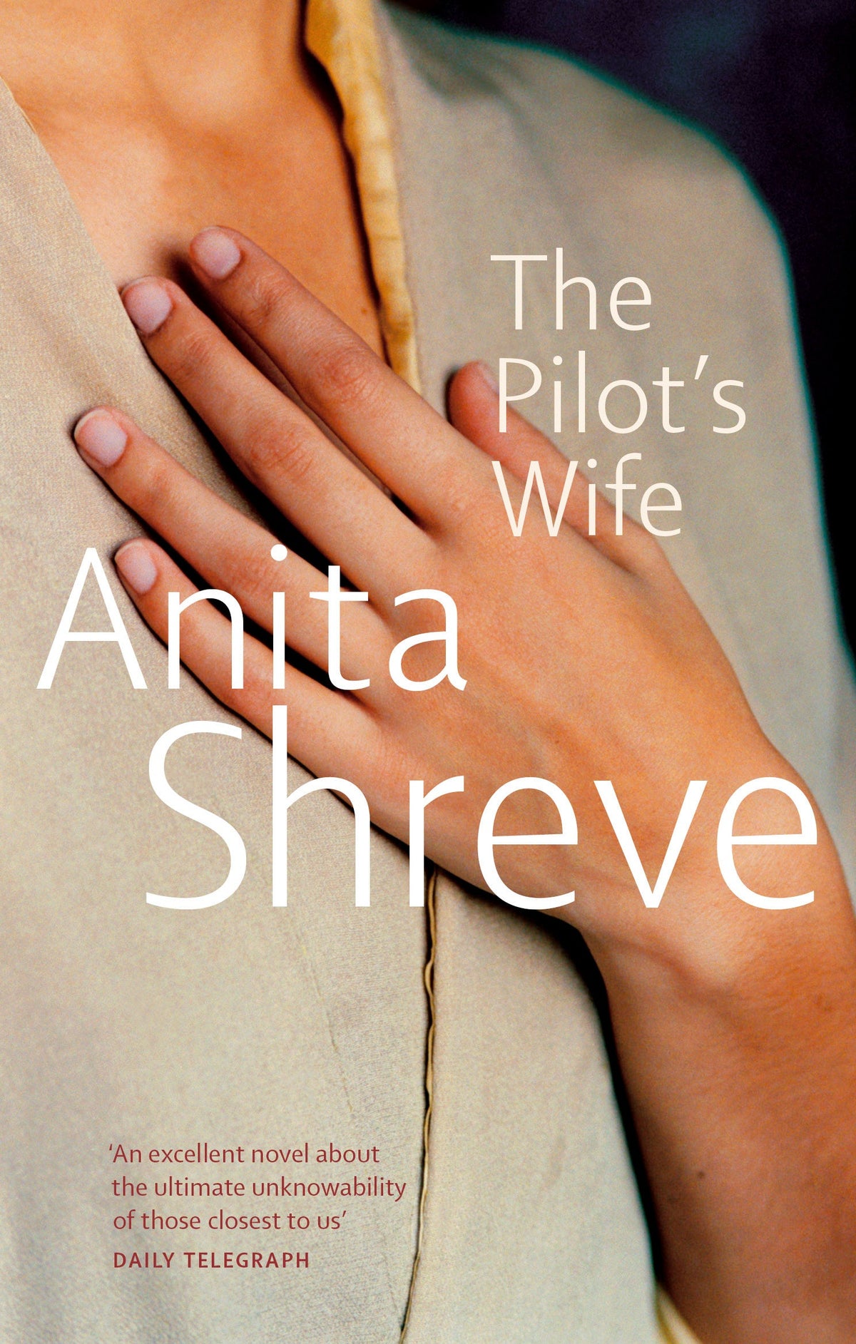 The Pilot's Wife Novel by Anita Shreve