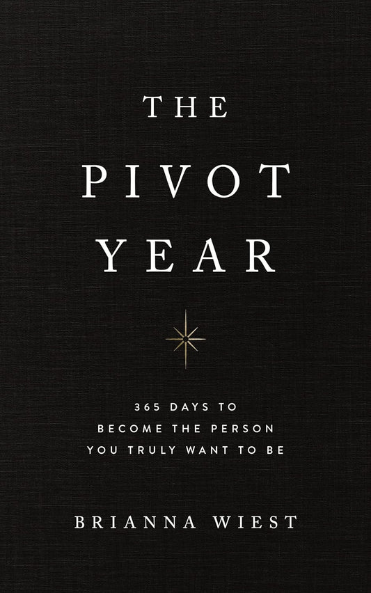 The Pivot Year Book by Brianna Wiest