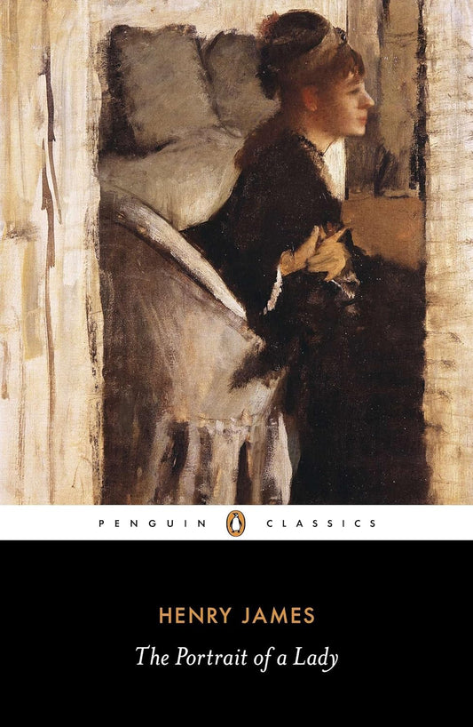 The Portrait of a Lady Novel by Henry James