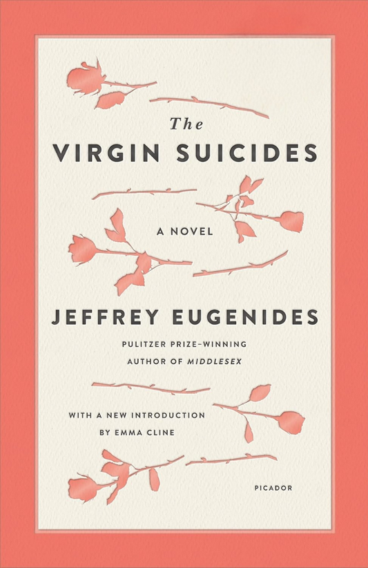 The Virgin Suicides Novel by Jeffrey Eugenides