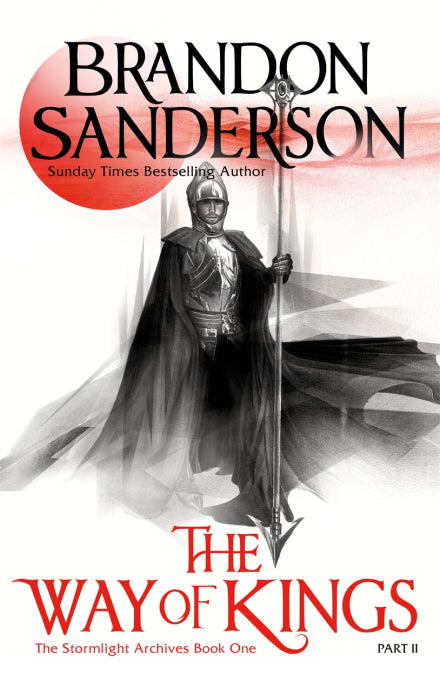 The Way of Kings Part Two (Stormlight Archive) by Brandon Sanderson