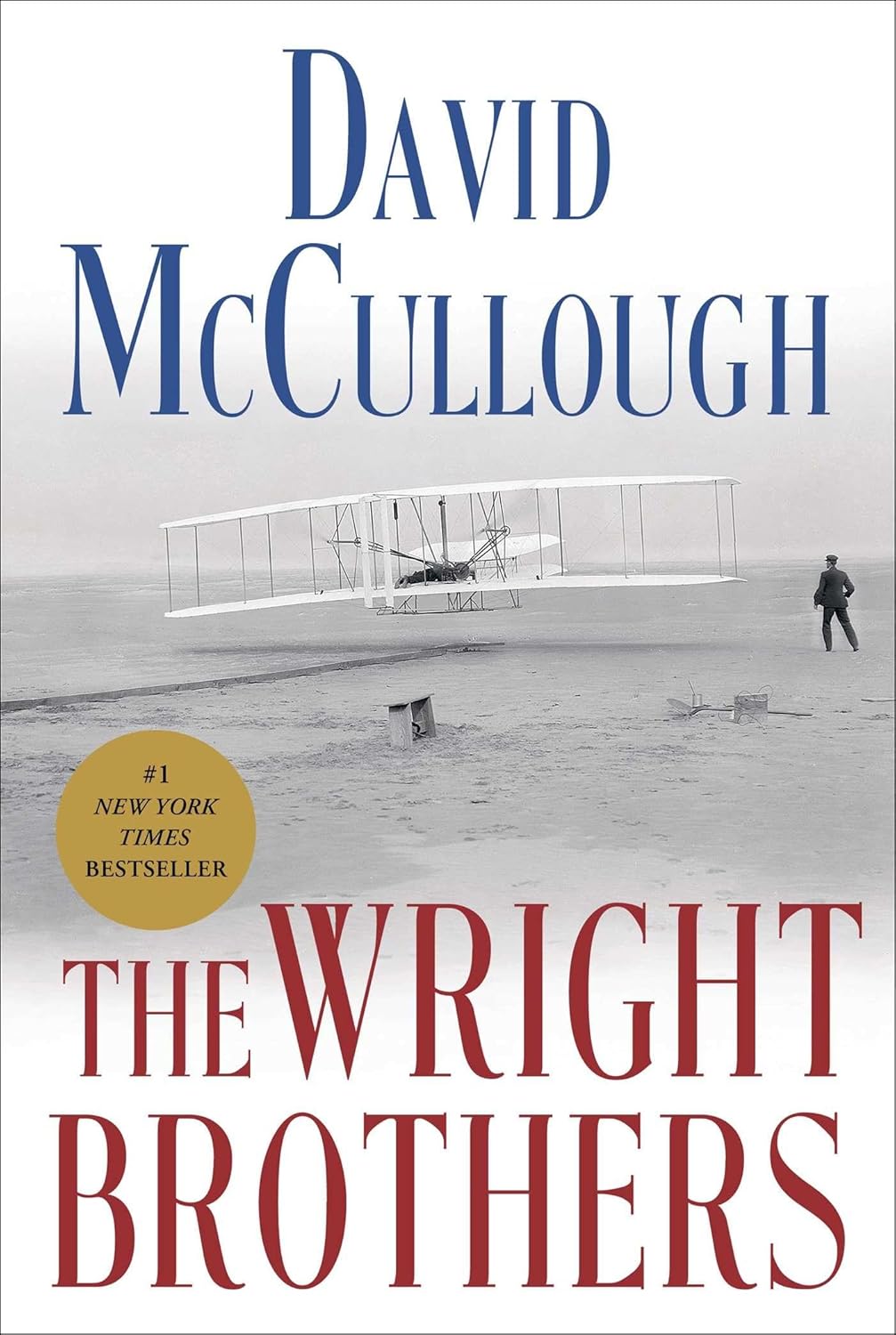 The Wright Brothers Book by David McCullough
