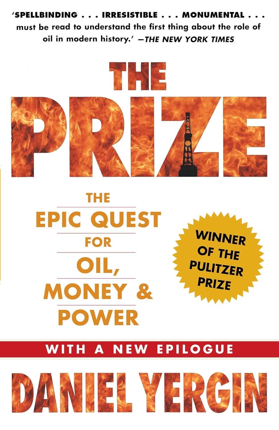 The Prize: The Epic Quest for Oil, Money, and Power Book by Daniel Yergin