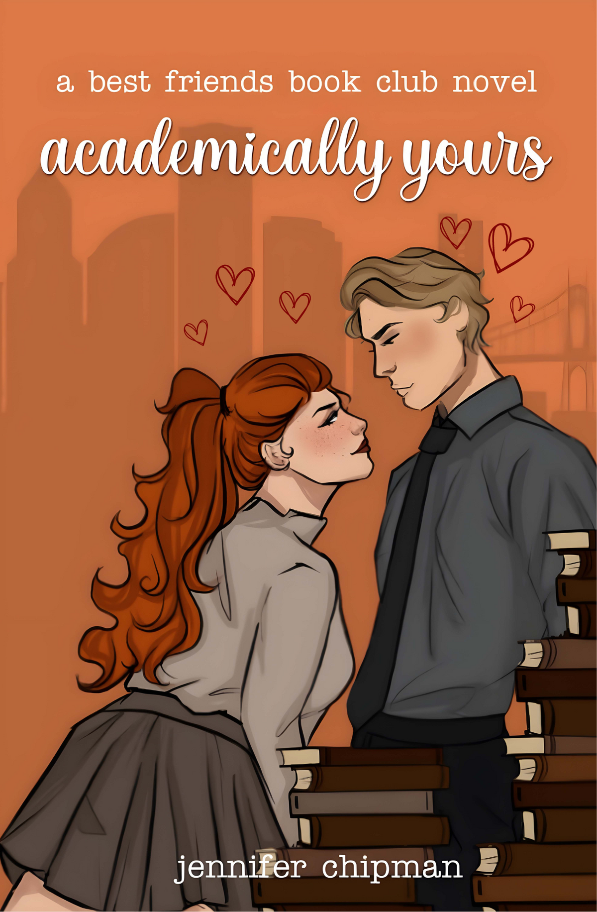 Academically Yours Book by Jennifer Chipman