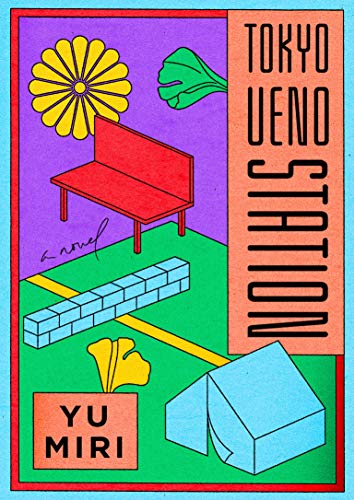 Tokyo Ueno Station Novel by Miri Yu