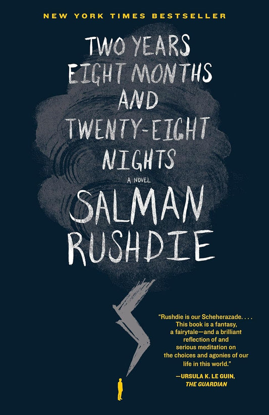 Two Years Eight Months and Twenty-Eight Nights by Salman Rushdie