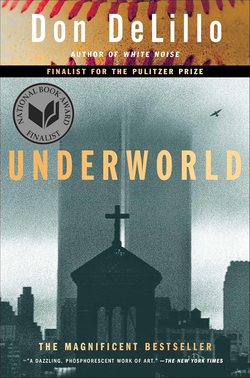 Underworld Novel by Don DeLillo