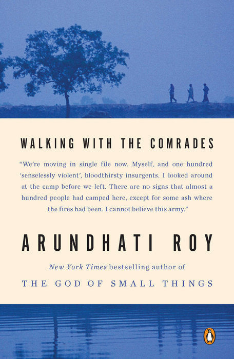 Walking with the Comrades Book by Arundhati Roy