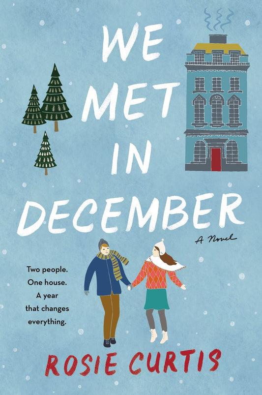 We Met in December Book by Rosie Curtis