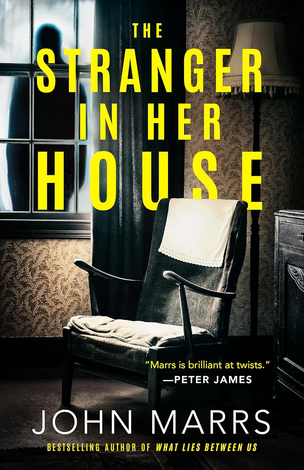 The Stranger in Her House Book by John Marrs