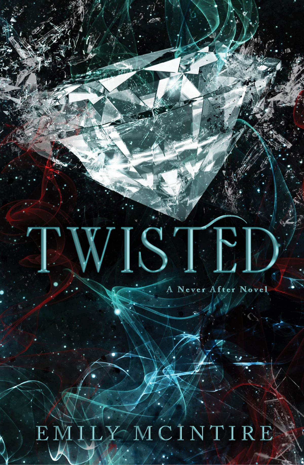 Twisted: A Never After Novel Book by Emily McIntire