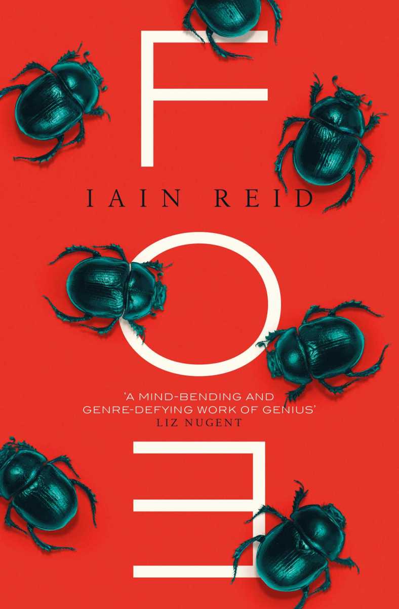Foe Novel by Iain Reid