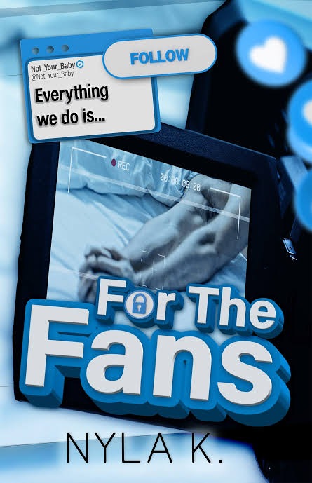 For the Fans Book by Nyla K