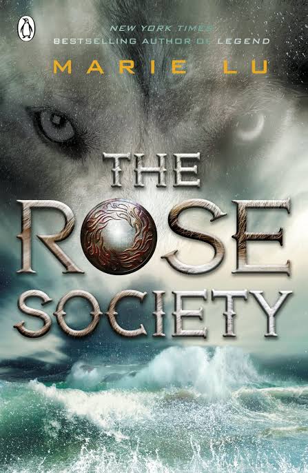 The Rose Society Novel by Marie Lu