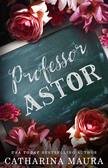 Professor Astor Book by Catharina Maura
