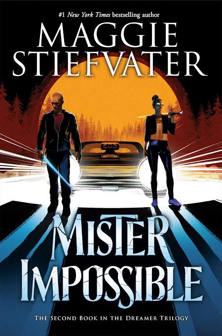 Mister Impossible Book by Maggie Stiefvater