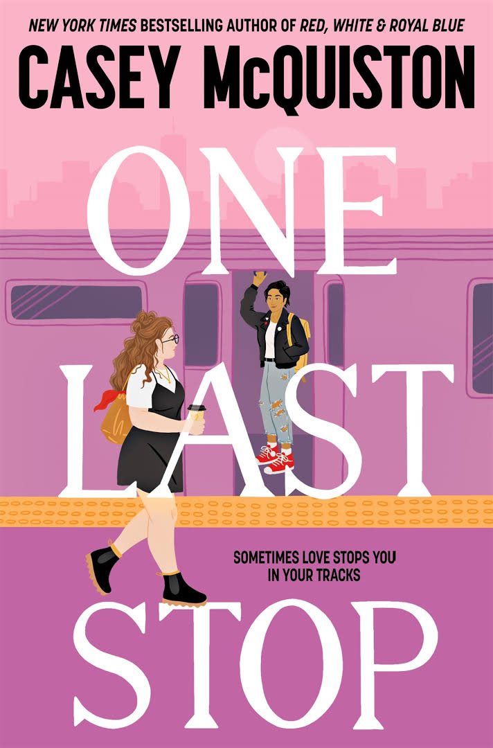 One Last Stop Novel by Casey McQuiston