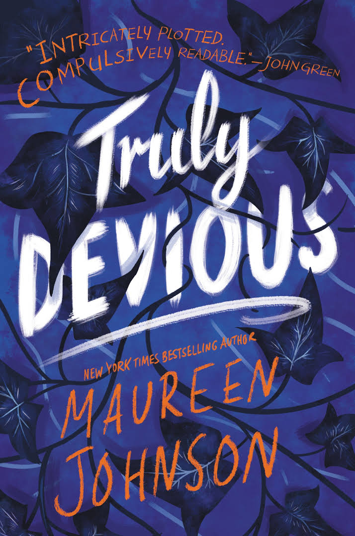 Truly Devious Novel by Maureen Johnson