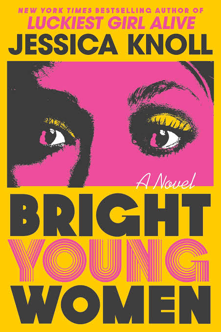 Bright Young Women Book by Jessica Knoll