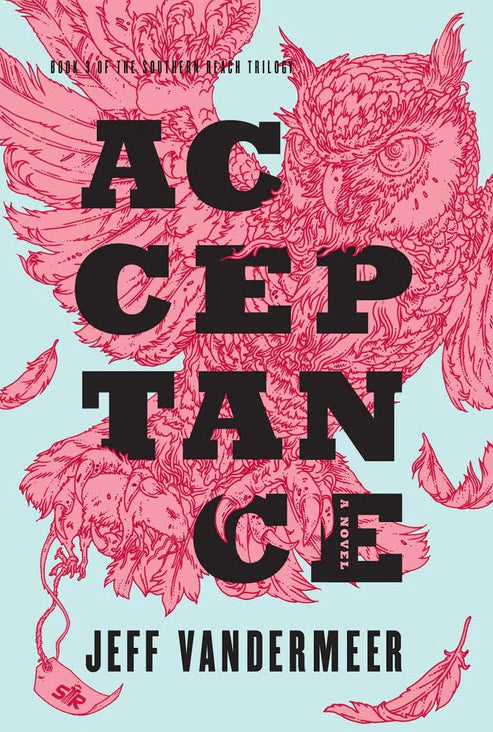 Acceptance Novel by Jeff VanderMeer