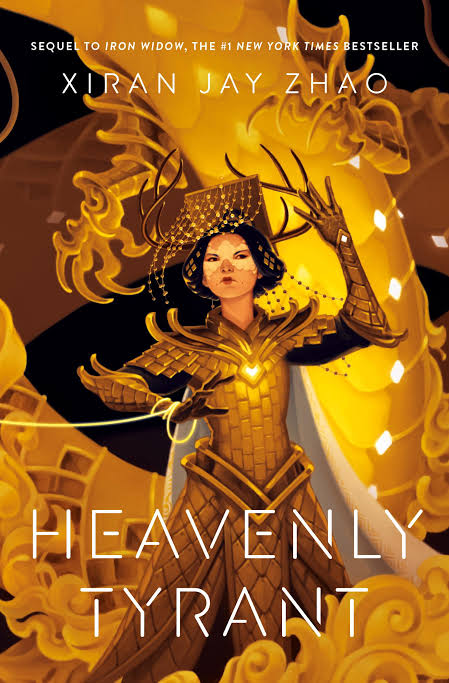 Heavenly Tyrant (Iron Widow, Book 2) Book by Xiran Jay Zhao