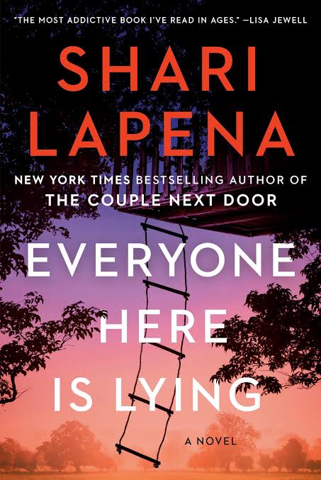 Everyone Here Is Lying: A Novel Book by Shari Lapena