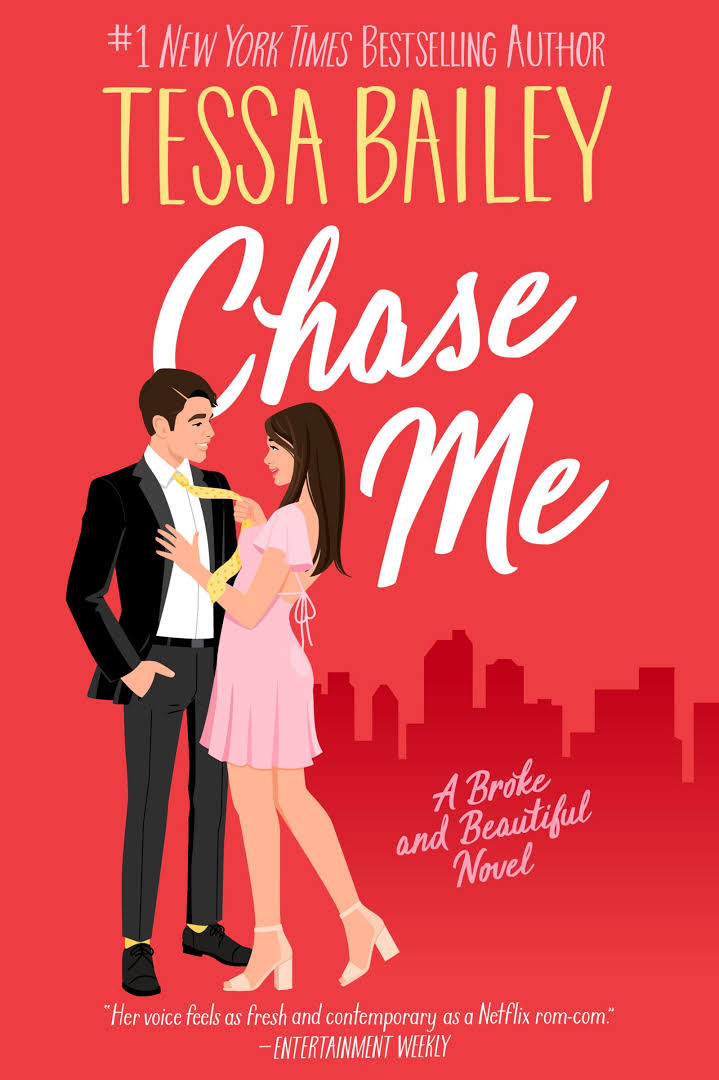 Chase Me Book by Tessa Bailey