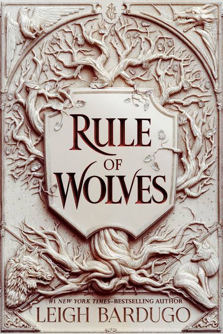 Rule of Wolves Novel by Leigh Bardugo