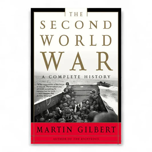 Second World WAR by Martin Gilbert