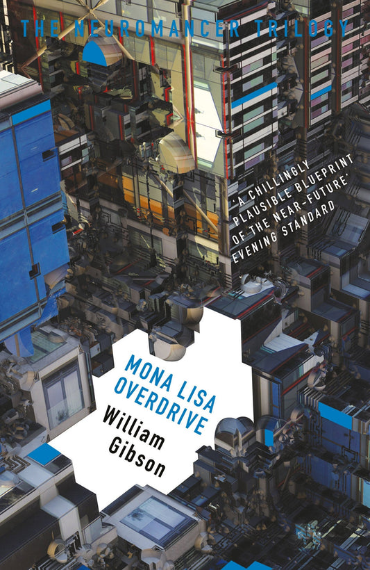 Mona Lisa Overdrive Novel by William Gibson