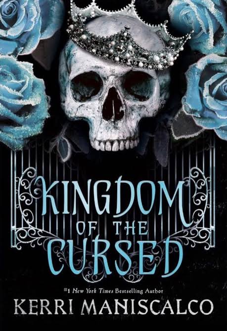 Kingdom of the Cursed Book by Kerri Maniscalco