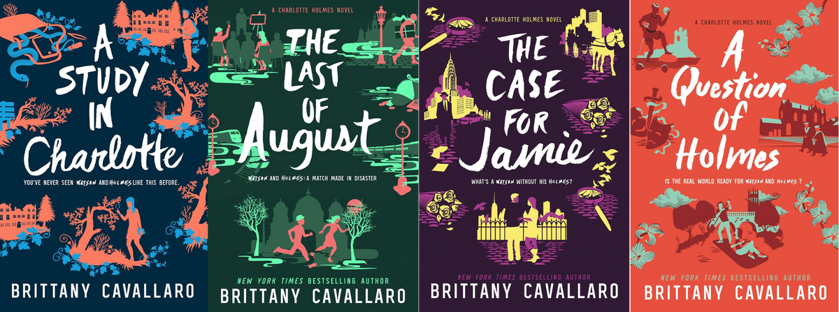 Charlotte Holmes Series by Brittany Cavallaro