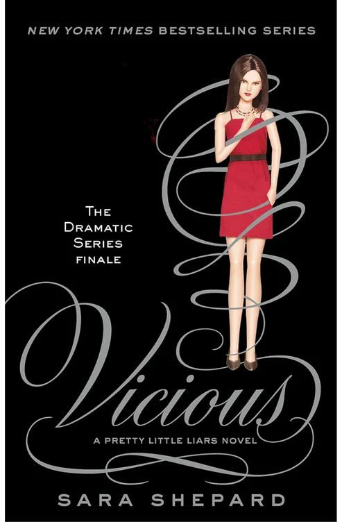 Vicious (Pretty Little Liars, Book 16) by Sara Shepard