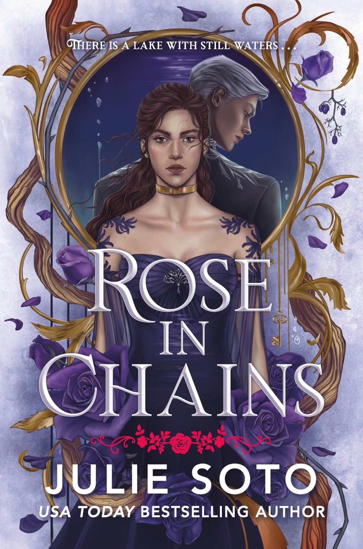 Rose in Chains Book by Julie Soto
